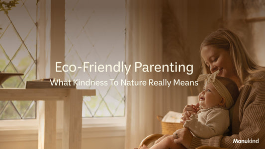 Eco-Friendly Parenting: What Kindness To Nature Really Means