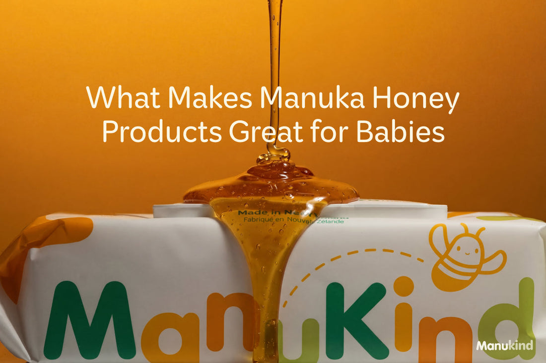What Makes Manuka Honey Products Great for Babies?